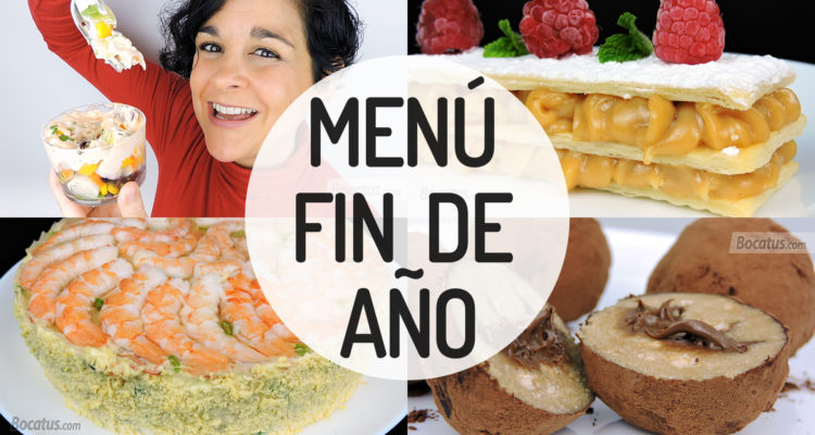 Menú para FIN DE AÑO con 4 recetas deliciosas Menú para FIN DE AÑO con 4 recetas deliciosas